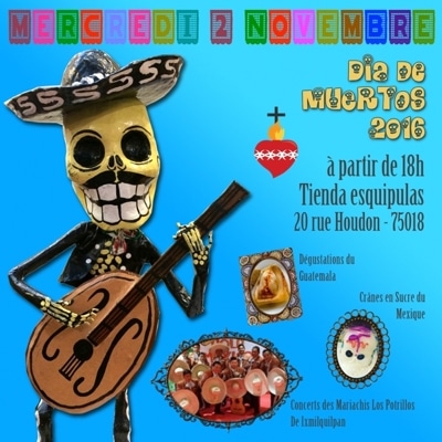 Dia de Muertos 2016 au magasin à Montmartre - Tienda Esquipulas